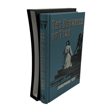 Daughter of Time, The - Josephine Tey - Folio Society - 2018