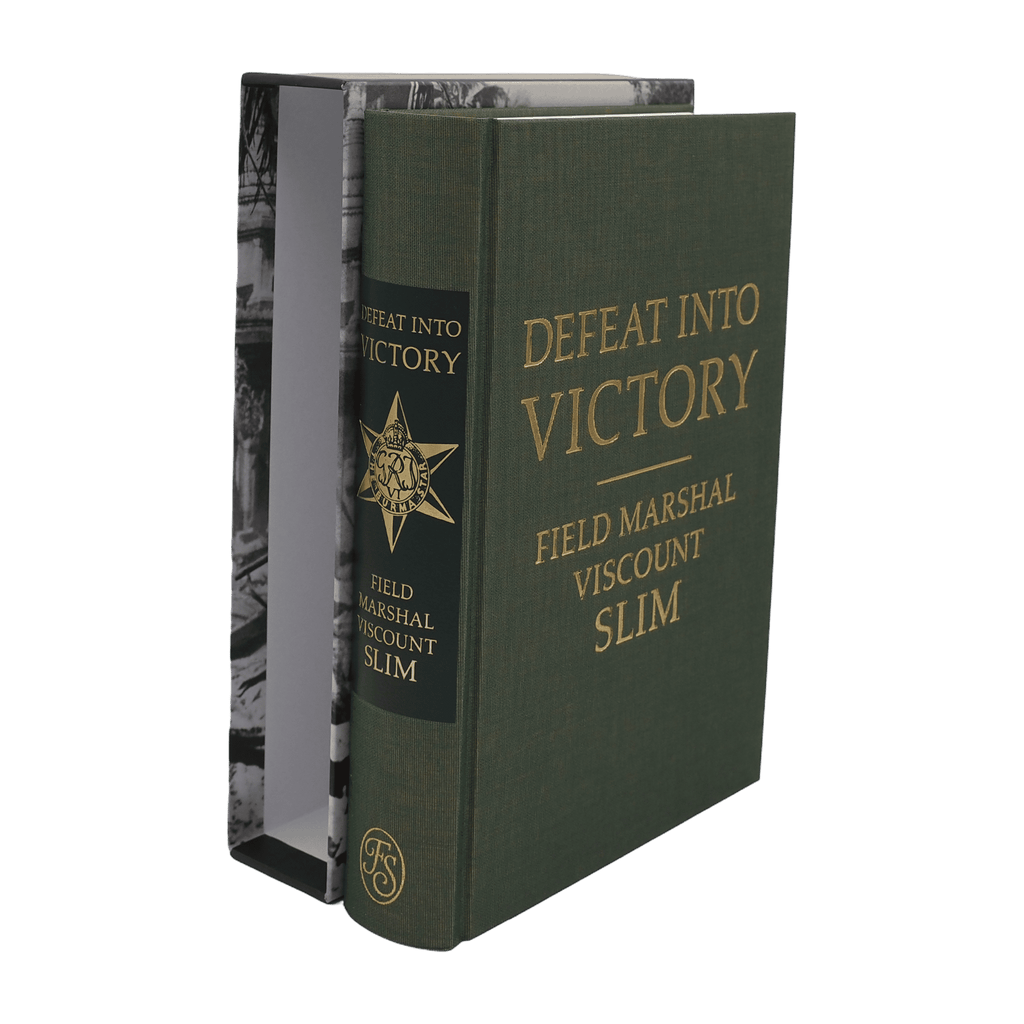 Defeat Into Victory - Field Marshal Viscount Slim - Folio Society - 2017 1st Edition