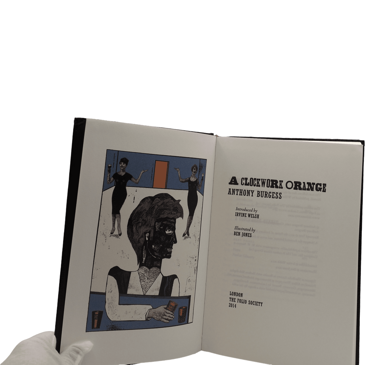 A Clockwork Orange - Anthony Burgess - Folio Society - 2014 1st Edition