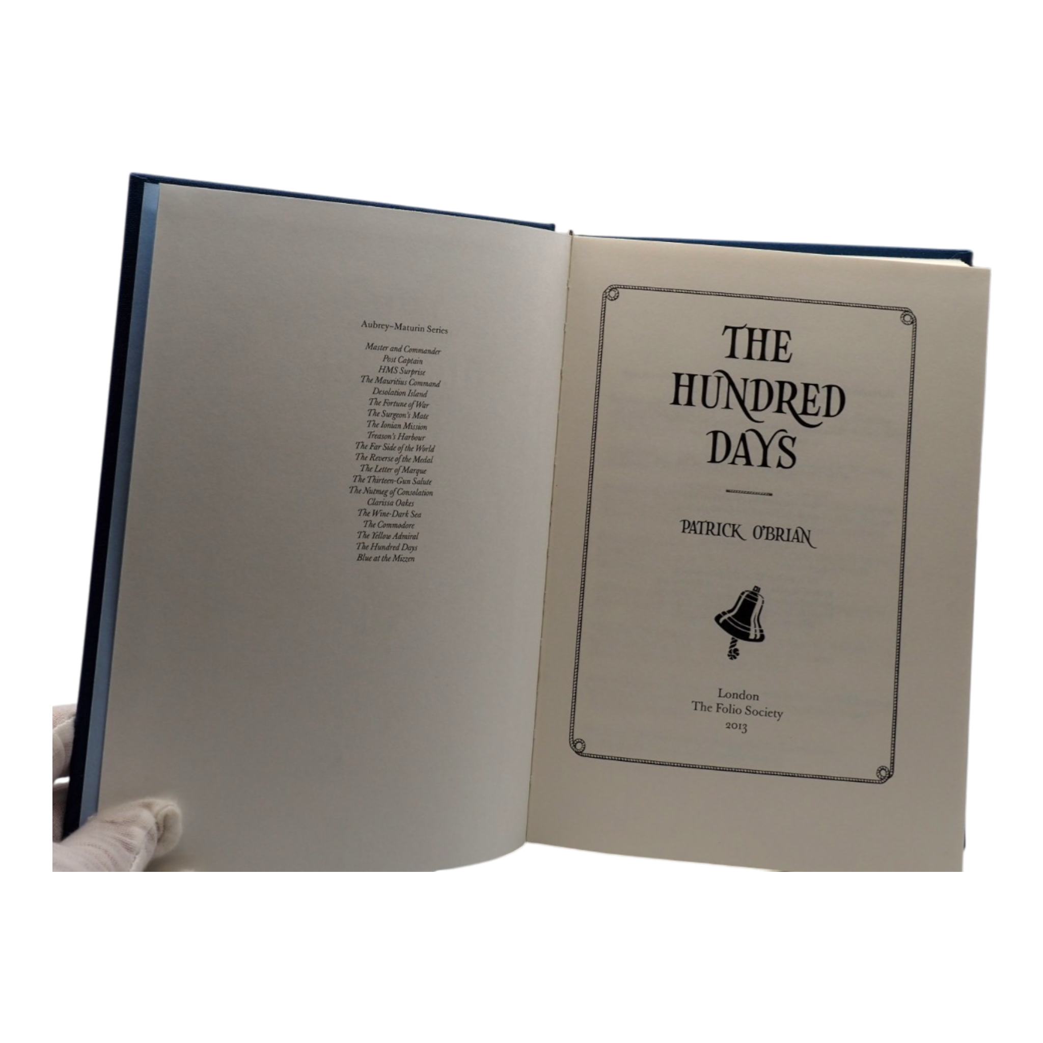Hundred Days, The - Patrick O'Brian - Folio Society - 2013 1st Edition