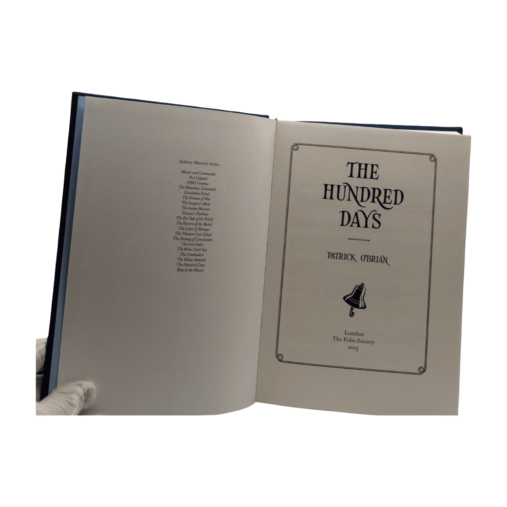 Hundred Days, The - Patrick O'Brian - Folio Society - 2013 1st Edition