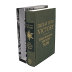Defeat Into Victory - Field Marshal Viscount Slim - Folio Society - 2017 1st Edition