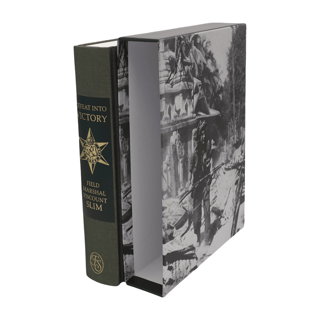 Defeat Into Victory - Field Marshal Viscount Slim - Folio Society - 2017 1st Edition