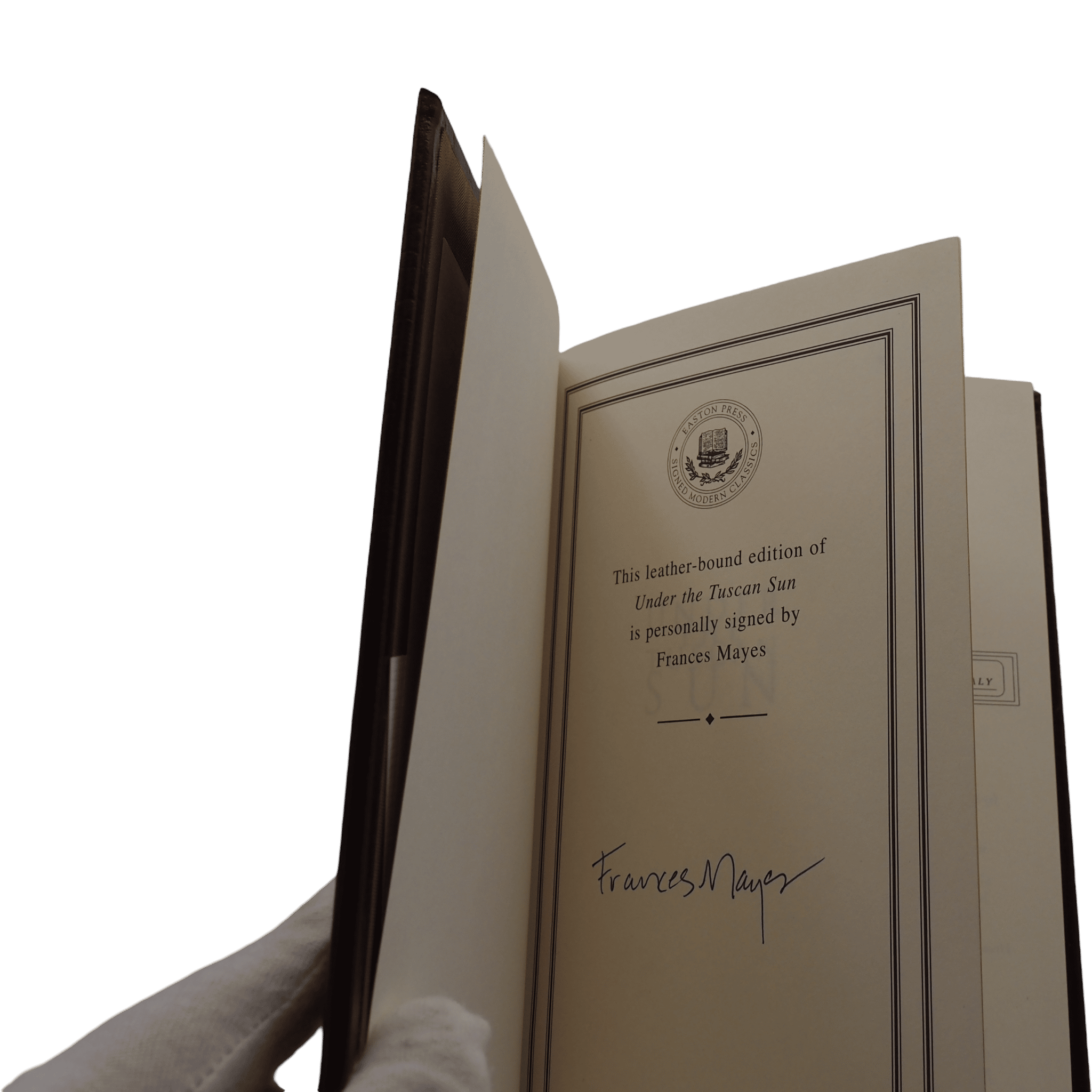 Under The Tuscan Sun - Frances Mayes - Easton Press - 1996 Signed Edition